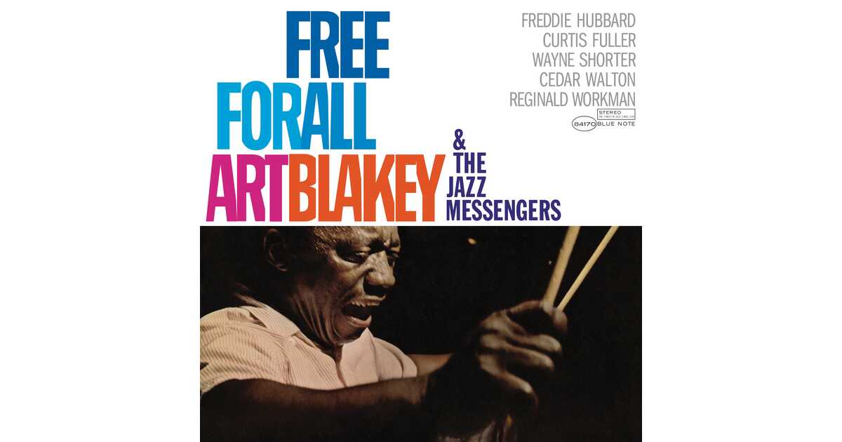 Art Blakey & The Jazz Messengers: Free For All / Blue Note Classic
