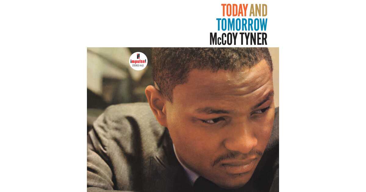 Mccoy Tyner: Today And Tomorrow 1LP