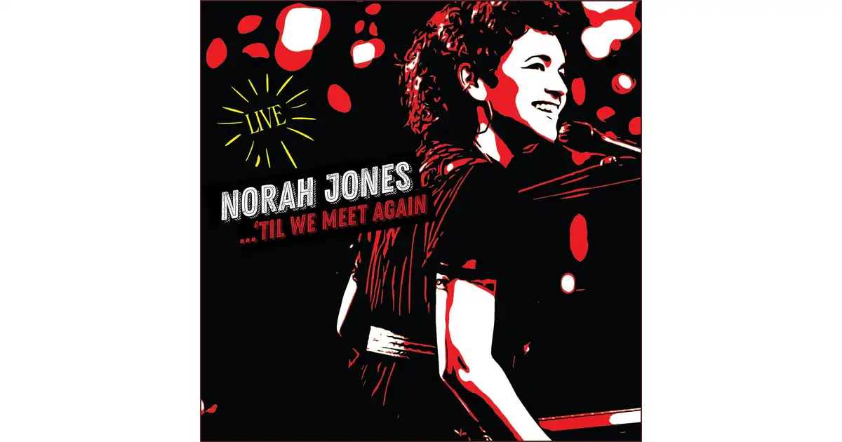 Norah Jones: Til We Meet Again (Live) (LP) 2LP