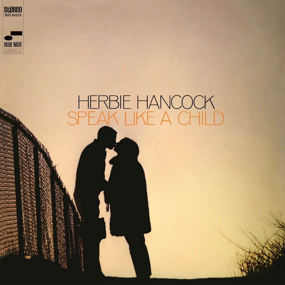 米LP Herbie Hancock Speak Like A Child BST84279 BLUE NOTE /00400 Herbie Hancock: Speak Like A Child (Classic Vinyl Reissue) 1LP